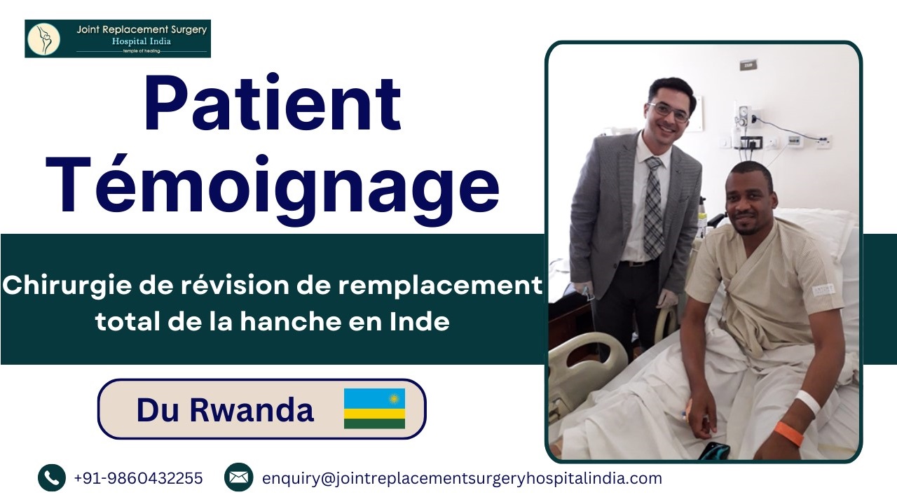 Révision de la chirurgie de remplacement total de la hanche en Inde