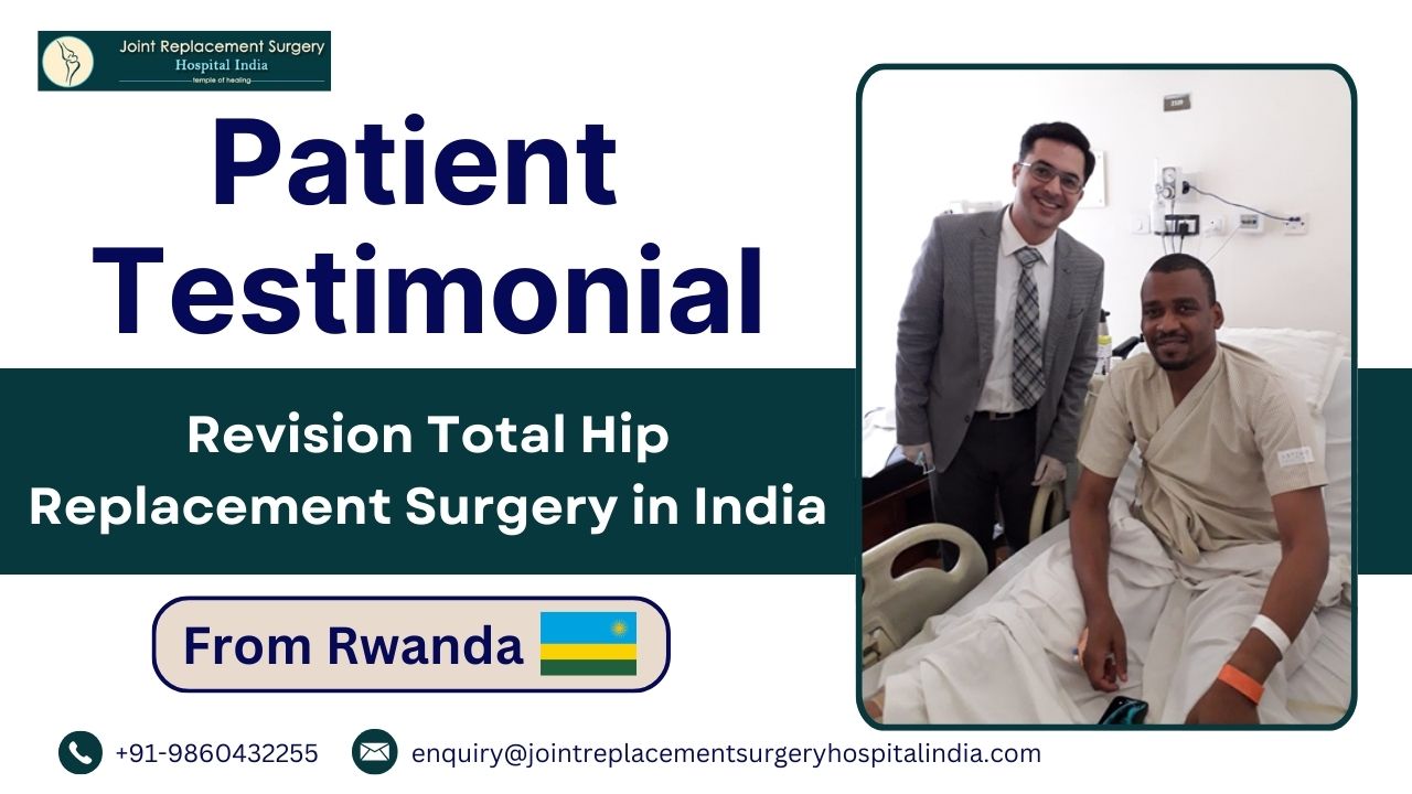 Revision Total Hip Replacement surgery india